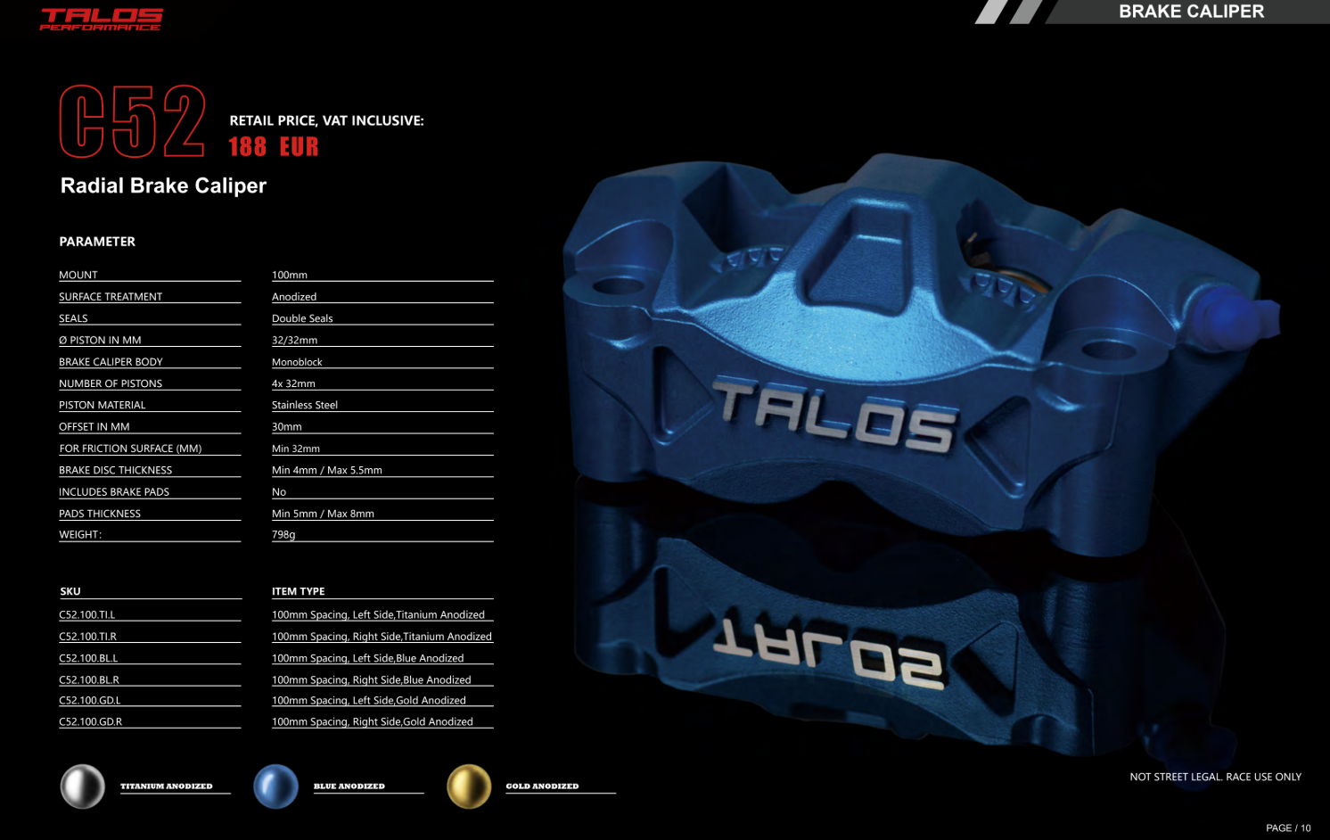 Talos C52 Cast Monoblock P4 32/32 100mm Brake Caliper Front Left | C52.100.TI.L 