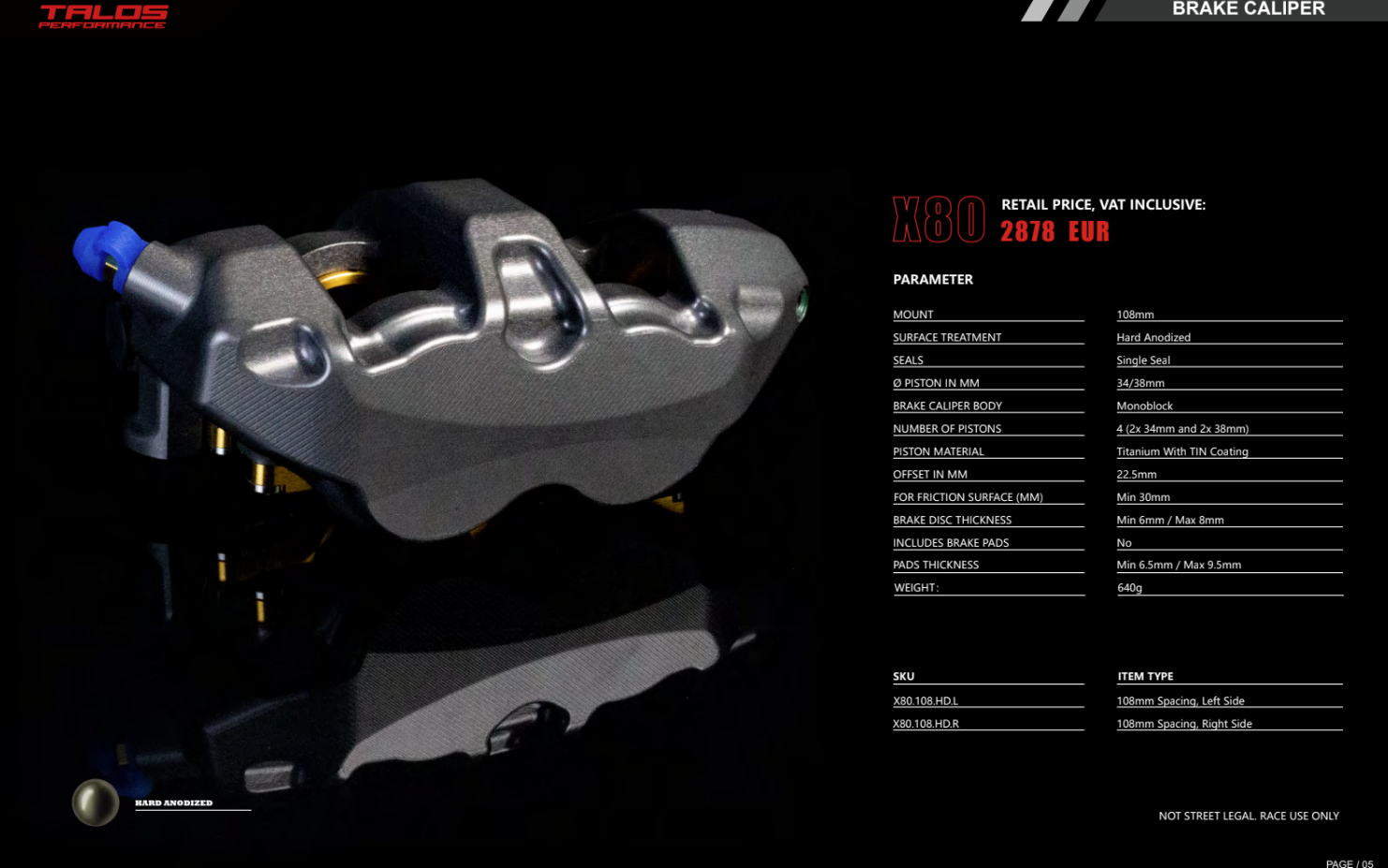 Talos X80 SBK Racing Monoblock P4 34/38 108mm Brake Caliper Front Left | X80.108.HD.L 