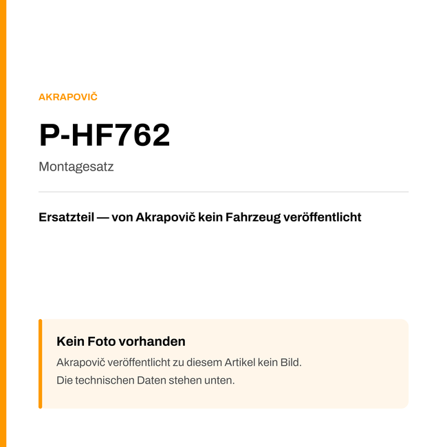 Akrapovic Montagesatz P-HF762 — Platzhalter, kein Herstellerfoto verfügbar