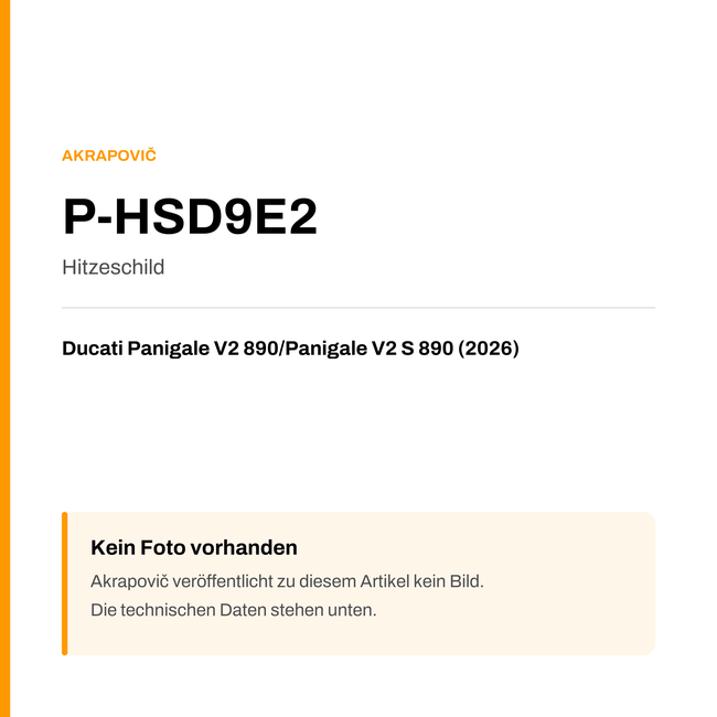 Akrapovic Hitzeschild Ducati Panigale V2 890 / Panigale V2 S 890 (26-26) P-HSD9E2 — Platzhalter, kein Herstellerfoto verfügbar