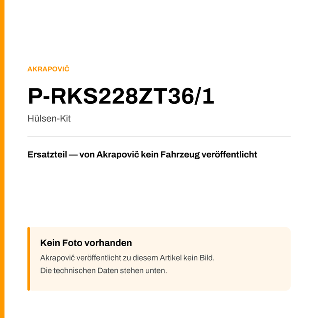 Akrapovic Hülsen-Kit P-RKS228ZT36/1 — Platzhalter, kein Herstellerfoto verfügbar