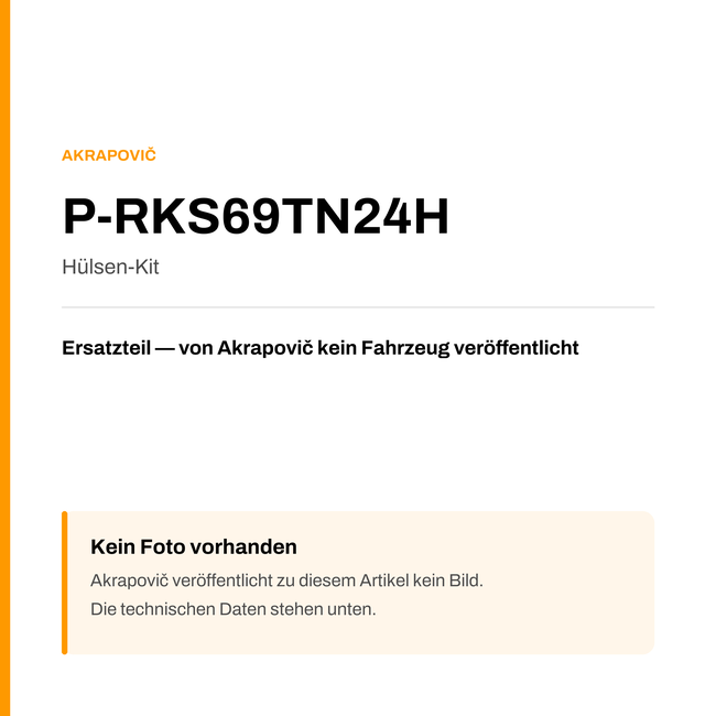 Akrapovic Hülsen-Kit P-RKS69TN24H — Platzhalter, kein Herstellerfoto verfügbar